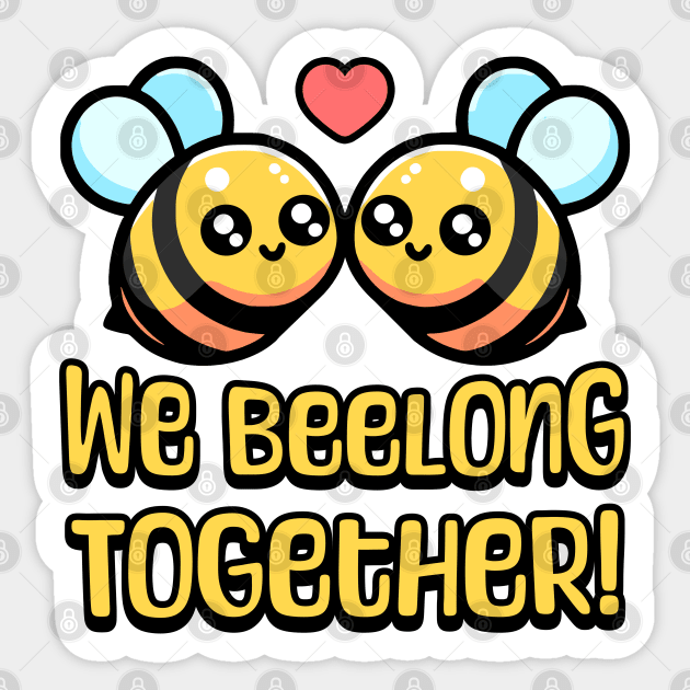 We Beelong Together! Cute Bumble Bee Pun Cartoon Sticker by Cute And Punny